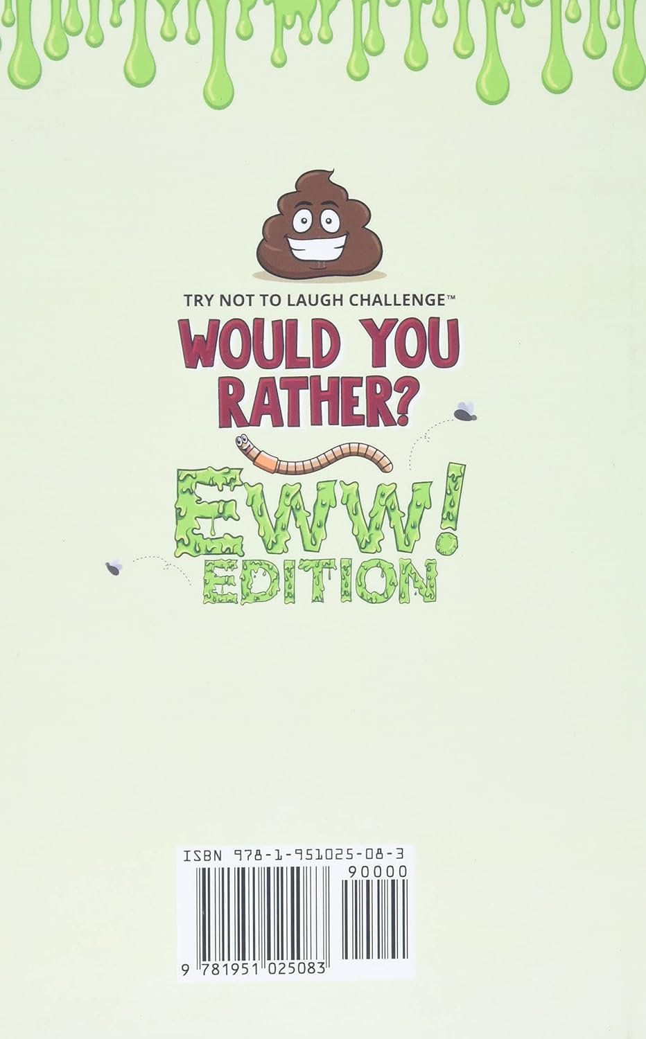 The Try Not to Laugh Challenge - Would Your Rather? - EWW Edition - Image 3